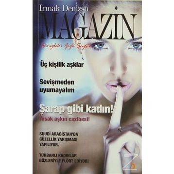 MAGAZIN İÇİMİZDEKİ GIZLI ŞEYTAN - IRMAK DENIZSU