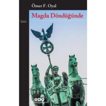 Magda Döndüğünde - Ömer F. Oyal