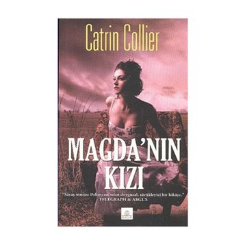 MAGDA'NIN KIZI - CATRIN COLLIER