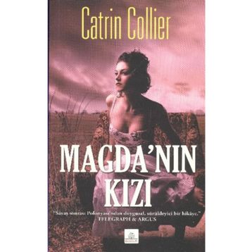 MAGDA'NIN KIZI - CATRIN COLLIER