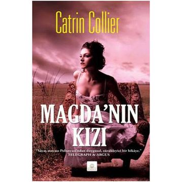 MAGDA'NIN KIZI - CATRIN COLLIER