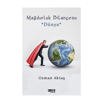 Mağdurluk Bilançosu - Osman Aktaş