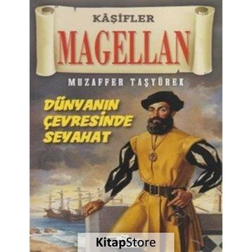 Magellan Kaşifler - Muzaffer Taşyürek