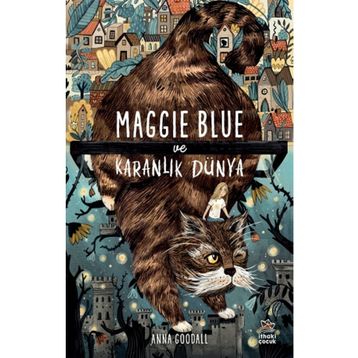 Maggie Blue ve Karanlık Dünya İthaki Çocuk Yayınları