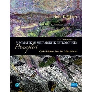 Magmatik ve Metamorfik Petrolojinin Prensipleri - John D Winter