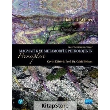 Magmatik ve Metamorfik Petrolojinin Prensipleri - John D Winter