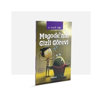 Magode'nın Gizli Görevi - E. Murat Yığcı
