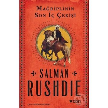Mağriplinin Son İç Çekişi - Salman Rushdie