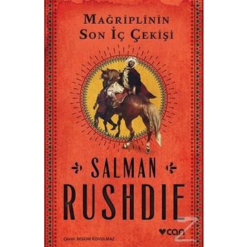 Mağriplinin Son İç Çekişi - Salman Rushdie