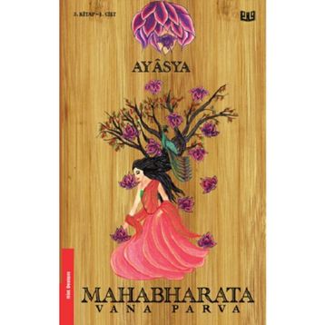Mahabharata - Vana Parva 1.Cilt 3. Kitap - Kolektif
