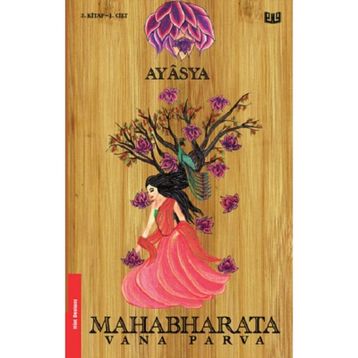 Mahabharata - Vana Parva 1.Cilt 3. Kitap - Kolektif