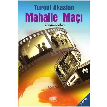 Mahalle Maçı - Turgut Akaslan