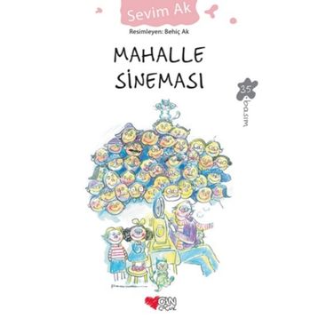 Mahalle Sineması - Sevim Ak