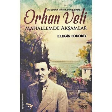 Mahallemde Akşamlar - Orhan Veli