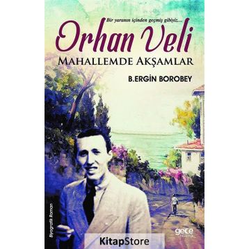 Mahallemde Akşamlar - Orhan Veli