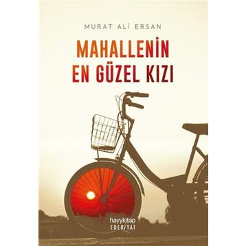 Mahallenin En Güzel Kızı