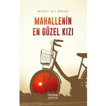 Mahallenin En Güzel Kızı