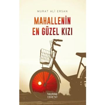 Mahallenin En Güzel Kızı