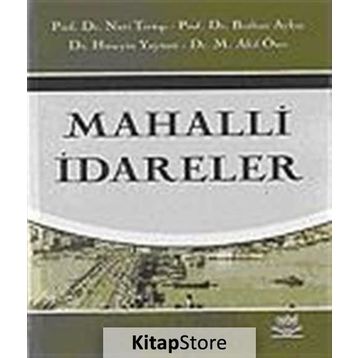 Mahalli İdareler - Nuri Tortop Burhan Aykaç Hüseyin Yayman Mehmet Akif Özer