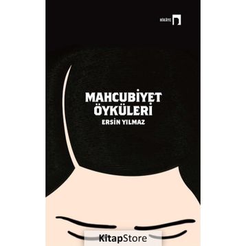 Mahcubiyet Öyküleri - Ersin Yılmaz