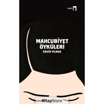 Mahcubiyet Öyküleri - Ersin Yılmaz
