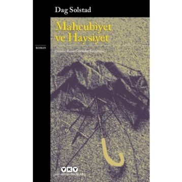 Mahcubiyet ve Haysiyet - Dag Solstad