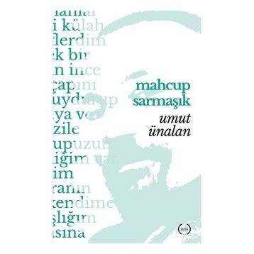 Mahçup Sarmaşık - Umut Ünalan