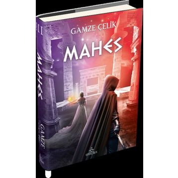 Mahes - Gamze Çelik