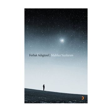 Mahfuz Yazılarım - Ferhat Adıgüzel
