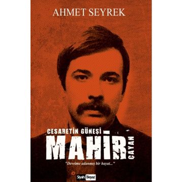 Mahir Çayan - Ahmet Seyrek