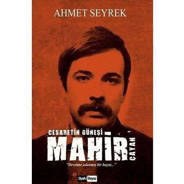 Mahir Çayan - Ahmet Seyrek