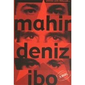 MAHIR - DENIZ - İBO - KOLLEKTIF