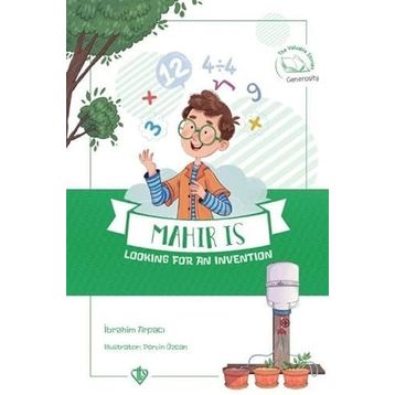 Mahir is Looking For an Invention - İbrahim Arpacı