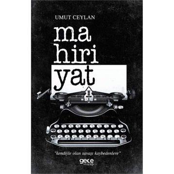 Mahiriyat - Umut Ceylan