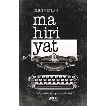 Mahiriyat - Umut Ceylan