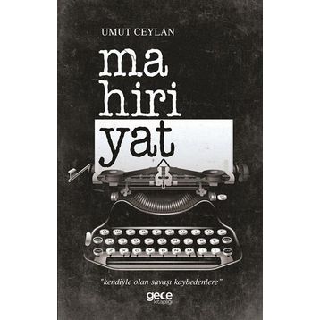 Mahiriyat - Umut Ceylan