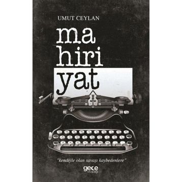 Mahiriyat - Umut Ceylan