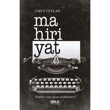 Mahiriyat - Umut Ceylan