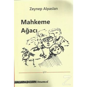 Mahkeme Ağacı - Zeynep Alpaslan