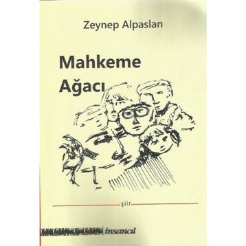 Mahkeme Ağacı - Zeynep Alpaslan