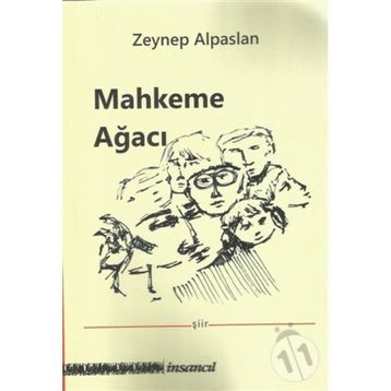 Mahkeme Ağacı - Zeynep Alpaslan