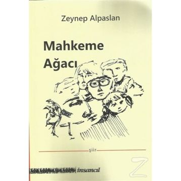 Mahkeme Ağacı - Zeynep Alpaslan
