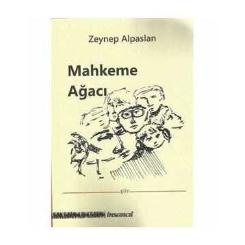 Mahkeme Ağacı - Zeynep Alpaslan