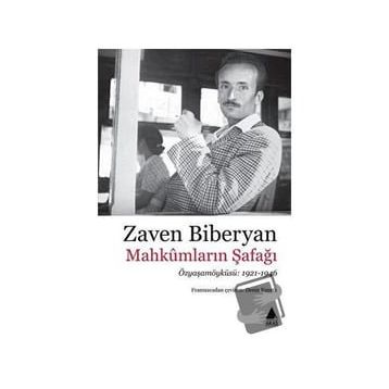 Mahkumların Şafağı - Zaven Biberyan