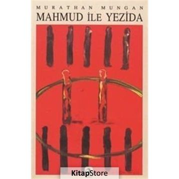 Mahmud ile Yezida - Murathan Mungan