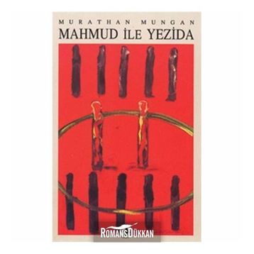 Mahmud ile Yezida - Murathan Mungan
