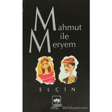 MAHMUT İLE MERYEM - ELÇİN EFENDIYEV