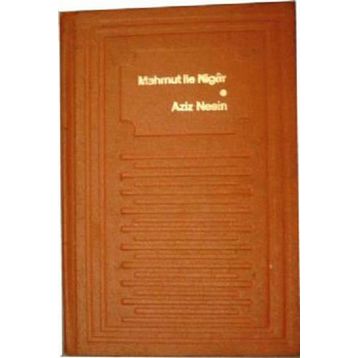 Mahmut İle Nigar - Aziz Nesin