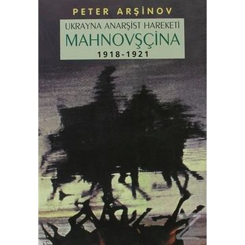 Mahnovşçina - Peter Arşinov