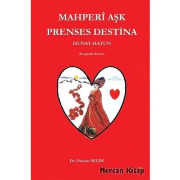 Mahperî Aşk Prenses Destina - Osman Selim